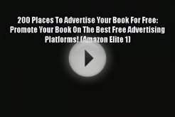 [PDF Download] 200 Places To Advertise Your Book For Free