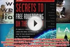 Read Secrets to Free Advertising on the Internet: A